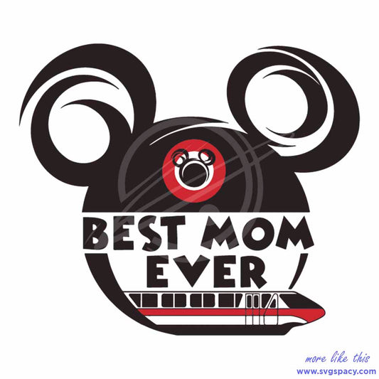 Best Mom Ever Mickey Mouse SVG File