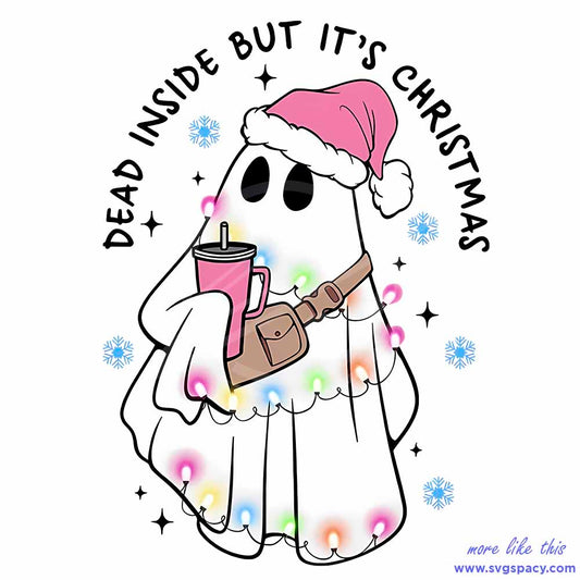 Dead Inside But Its Christmas PNG File