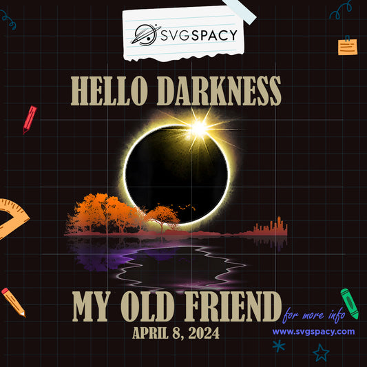 Hello Darkness My Old Friend Solar Eclipse PNG