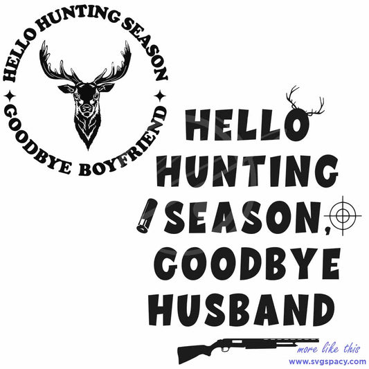 Hello Hunting Season Wife Of Hunter SVG