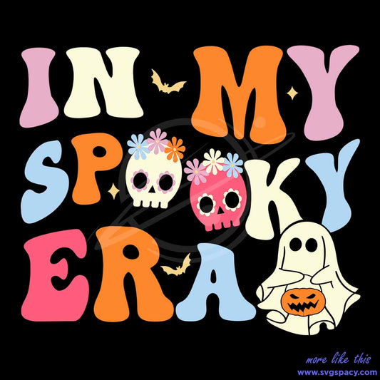 In My Spooky Era Halloween SVG
