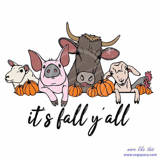 Its Fall Y All Fall Farm Pumpkin SVG