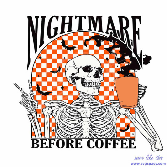 Nightmare Before Coffee Skeleton SVG