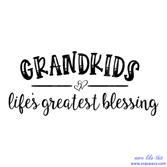 Retro Grandkids Lifes Greatest Blessing SVG