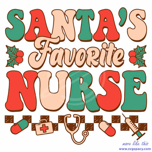 Santas Favorite Nurse Christmas SVG